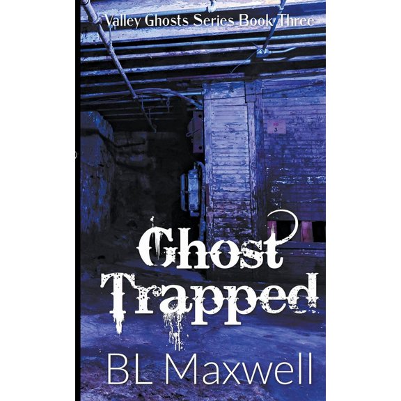 Valley Ghosts Ghost Trapped, Book 3, (Paperback)
