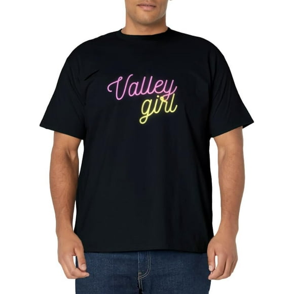 Valley Girl 80s Throwback - Funny GirlT-Shirt