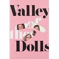 thumbnail image 1 of Pre-Owned Valley of the Dolls (Paperback) by Jacqueline Susann, 1 of 1