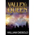 thumbnail image 1 of Valley of the Queen Valley of the Queen: A Treacherous Pursuit of a Mythical Queen's Treasure, Book 1, (Paperback), 1 of 1
