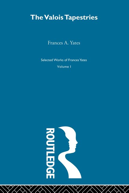 Valois Tapestries, (Paperback)