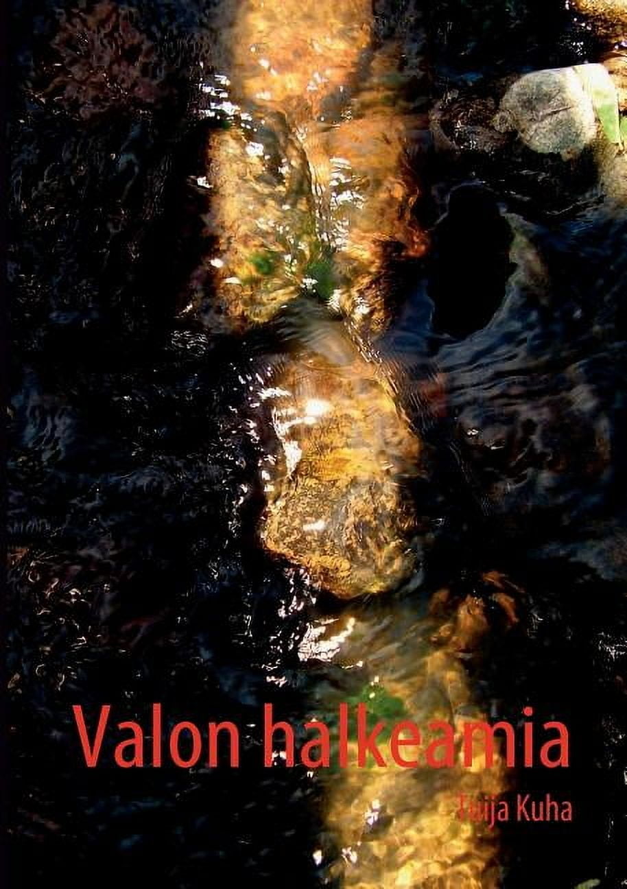 Valon halkeamia, (Paperback)