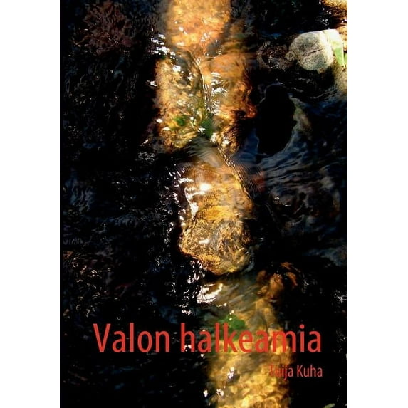 Valon halkeamia, (Paperback)