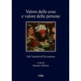 thumbnail image 1 of Valore delle cose e valore delle persone: Dall'Antichita all'Eta moderna, 1 of 1
