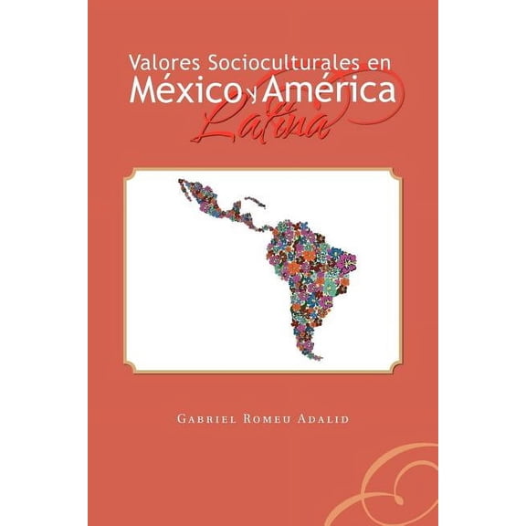 Valores Socioculturales En Mexico y America Latina, (Paperback)