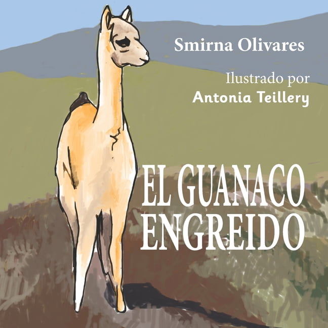 Valores de Vida El guanaco engreido, (Paperback)