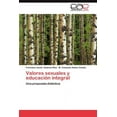 thumbnail image 1 of Valores sexuales y educación integral (Paperback), 1 of 1