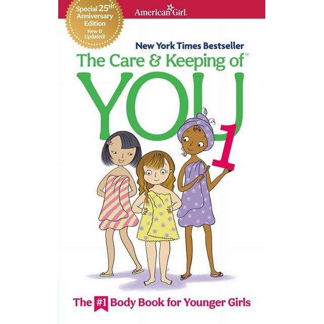 Valorie Schaefer: The Care and Keeping of You 1: The Body Book for Younger Girls (Paperback)