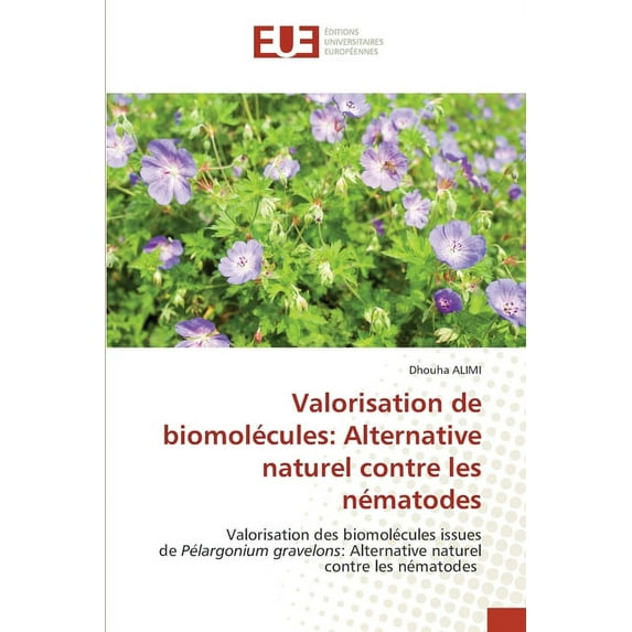 Valorisation de biomolécules: Alternative naturel contre les nématodes (Paperback)