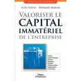 thumbnail image 1 of Valoriser le capital immatériel de l'entreprise : Clients. Capital humain. Brevets. Marques. Système d'informations. Organisation. Partenaires (Paperback), 1 of 1