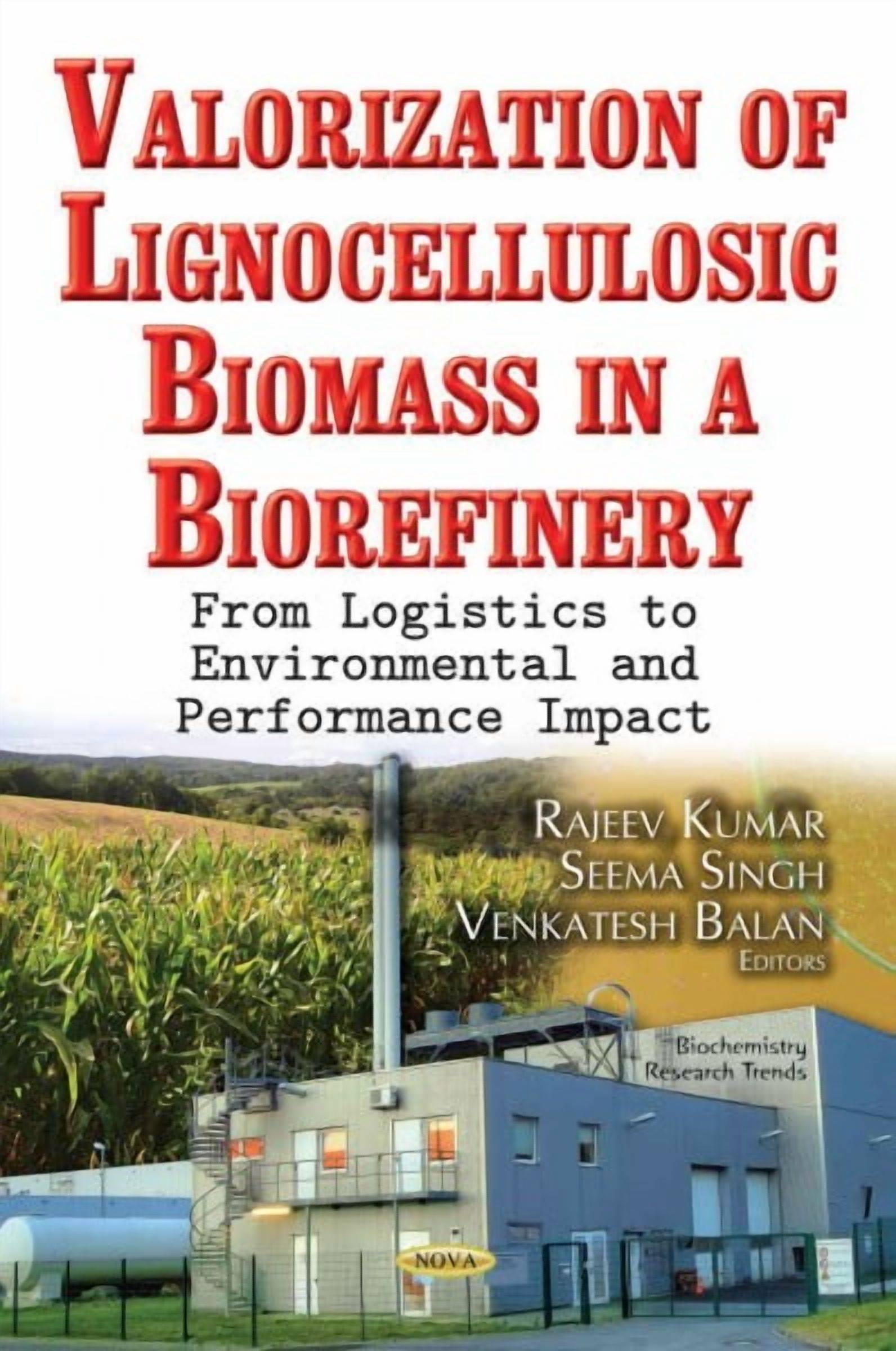 Valorization of Lignocellulosic Biomass in a Biorefinery : From ...