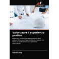 thumbnail image 1 of Valorizzare l'esperienza pratica (Paperback), 1 of 1