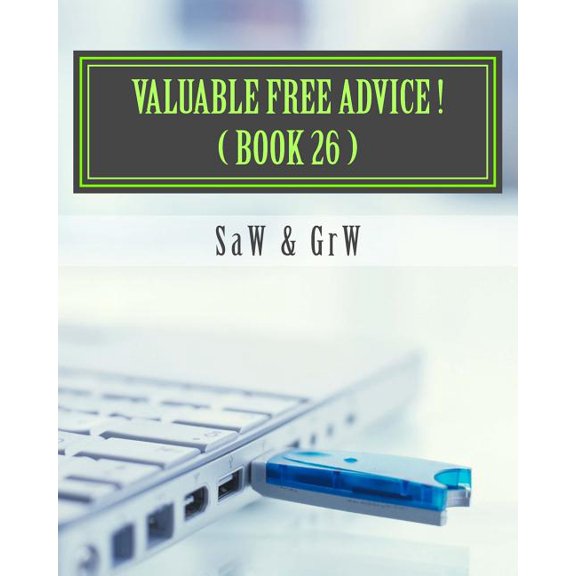 Valuable FREE Advice ! ( BOOK 26 ) : New S U R V i V A L Information (Paperback)