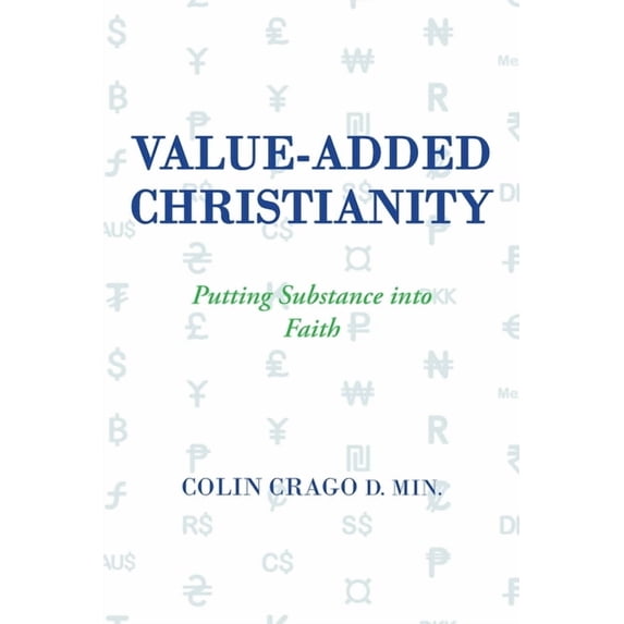 Value-Added Christianity: Putting Substance Into Reconsecration