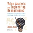 thumbnail image 1 of Value Analysis and Engineering Reengineered: The Blueprint for Achieving Operational Excellence and Developing Problem Solvers and Innovators (Hardcover), 1 of 1