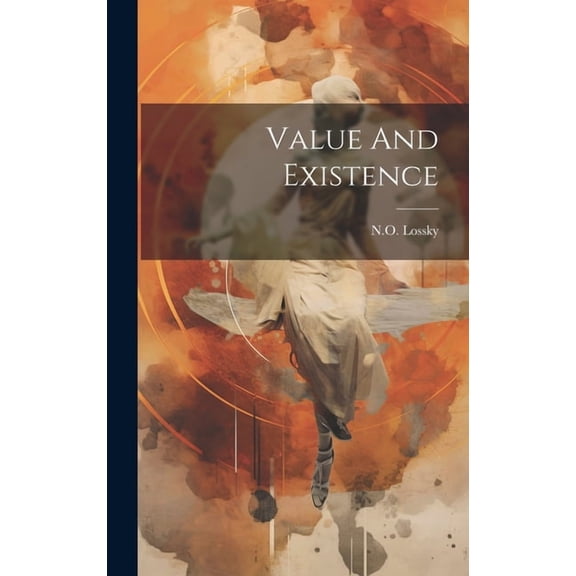 Value And Existence (Hardcover)