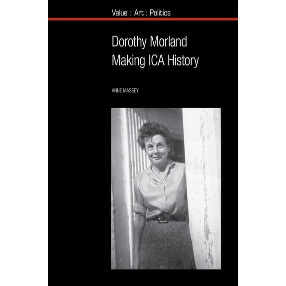Value: Art: Politics Dorothy Morland, Book 16, (Paperback)