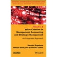 thumbnail image 1 of Value Creation in Management Accounting and Strategic Management: An Integrated Approach (Hardcover), 1 of 1
