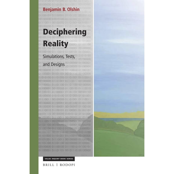 Cognitive Science Deciphering Reality: Simulations, Tests, and Designs, Book 307, (Paperback)