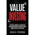 thumbnail image 1 of Value Investing : The Buffett Techniques of Accumulating Wealth with Practical Strategies to Always Choose the Intelligent Investment, 1 of 1