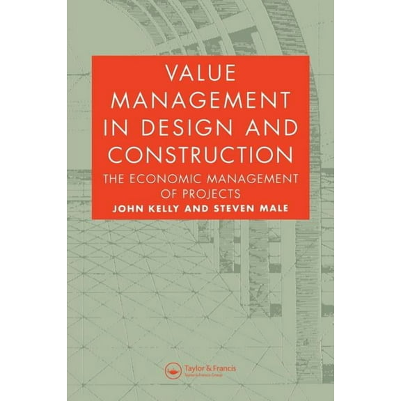 Value Management in Design and Construction, (Paperback)