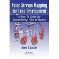 thumbnail image 1 of Value Stream Mapping for Lean Development: A How-To Guide for Streamlining Time to Market, (Paperback), 1 of 1