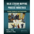 thumbnail image 1 of Value Stream Mapping for the Process Industries: Creating a Roadmap for Lean Transformation (Paperback), 1 of 1