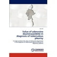 thumbnail image 1 of Value of Adenosine Deaminase(ada) in Diagnosis of Tuberculous Pleurisy (Paperback), 1 of 1