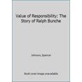 thumbnail image 1 of Pre-Owned Value of Responsibility: The Story of Ralph Bunche (Hardcover) 030769951X 9780307699510, 1 of 1