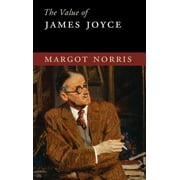 Value of The Value of James Joyce, Paperback