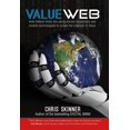 thumbnail image 1 of ValueWeb : How Fintech Firms are Using Bitcoin Blockchain and Mobile Technologies to Create the Internet  of Value (Hardcover), 1 of 1