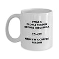 thumbnail image 1 of Valuer Coffee Person Mug - Funny Tea Cocoa Cup - Birthday Christmas Coffee Lover Cute Gag Gifts Idea, 1 of 1