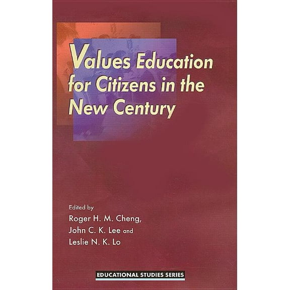 Values Education for Citizens in the New Century (Paperback)