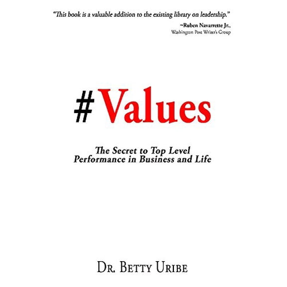 Pre-Owned Values: The Secret to Top Level Performance in Business and Life Paperback