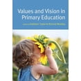 thumbnail image 1 of Values and Vision in Primary Education, (Paperback), 1 of 1