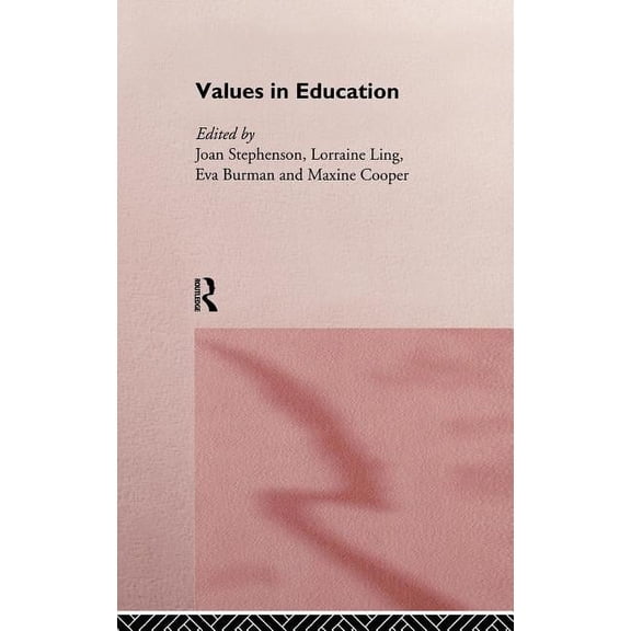 Values in Education, (Hardcover)
