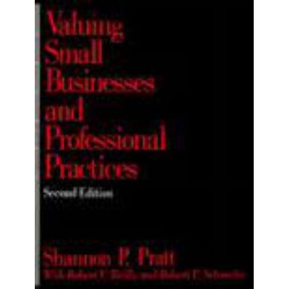 Pre-Owned Valuing Small Businesses and Professional Practices (Hardcover) 1556235518 9781556235511