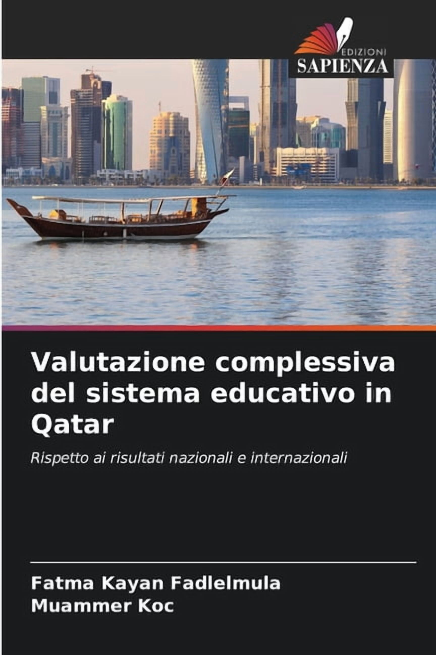 Valutazione complessiva del sistema educativo in Qatar, (Paperback)