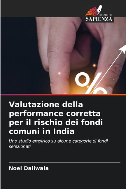 Valutazione della performance corretta per il rischio dei fondi comuni in India, (Paperback)