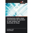 thumbnail image 1 of Valutazione dello stato nutrizionale dei bambini in etÃ  scolare nel distretto di Hisar, (Paperback), 1 of 1
