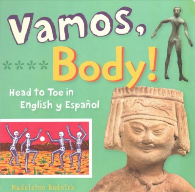 Vamos Body Head to Toe in English Y Espa (Board Book)