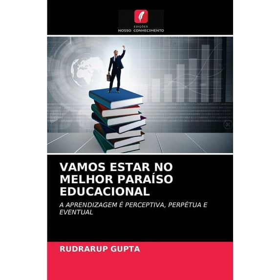 Vamos Estar No Melhor Paraíso Educacional (Paperback)