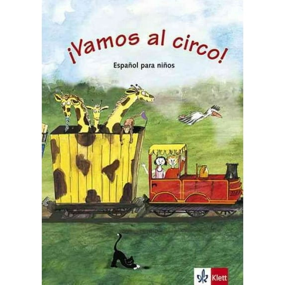 Vamos al circo. Spanisch f?r Kinderkurse