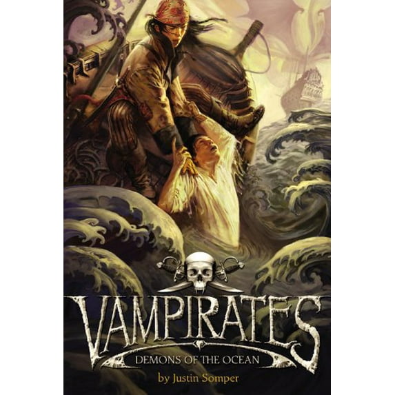 Pre-Owned Vampirates: Demons of the Ocean (Hardcover) 0316013730 9780316013734