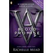 Vampire Academy Blood Promise Book 4 [Paperback] Mead, Richelle