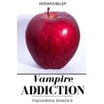thumbnail image 1 of Vampire Addiction: Paranormal Romance, 1 of 1