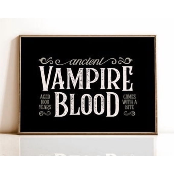 Vampire Blood Halloween Poster Wall Art Spooky Victorian Vintage Type Poster Halloween Decor Sign , Poster Print Only