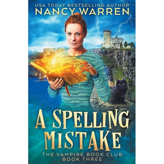 Vampire Book Club A Spelling Mistake: A Paranormal Women's Fiction Cozy Mystery, Book 3, (Paperback)