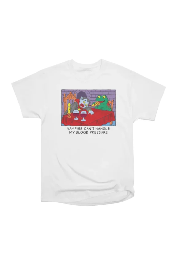 Vampire Cant Handle My Blood Pressure T-Shirt Tee Gift For Him Merch For Her Apparel For F