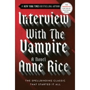 Vampire Chronicles Interview with the Vampire, Book 1, Paperback